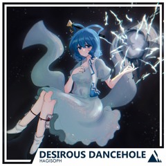 【東方Future Bass】Desirous Dancehole【デザイアドライブ】