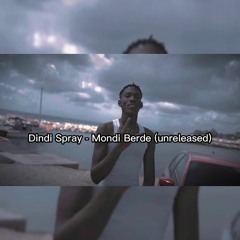 Dindi Spray - Mondi Berde (unreleased)