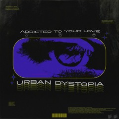 URBAN DYSTOPIA-// [FLP FOR SALE]