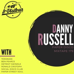 LV Mixtape 179 - Danny Russell [Paper Disco]