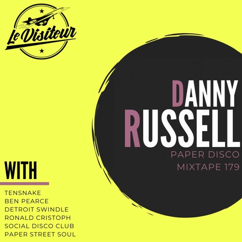 LV Mixtape 179 - Danny Russell [Paper Disco]