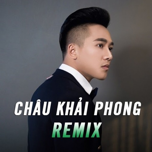Áo Cũ Tình Mới Remix Châu Khải Phong x DJ Thái Anthony Official