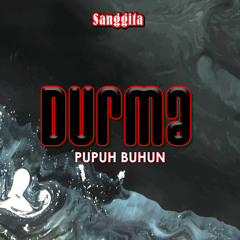 Durma Pupuh Buhun