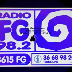 Rare Mix Specials (Radio F.G. (1992 - 1995) Vol. 3)