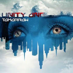 Unity One - Tomorrow (TTRVGIC Remix)