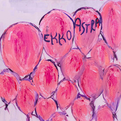 Ekko Astral - "head empty blues"