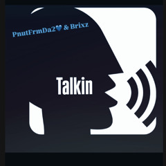Talkin🤡 (ft. Brickxs)