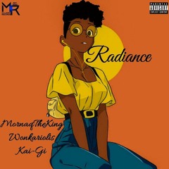 Radiance (feat. Wonkariolis x Kai-Gi)