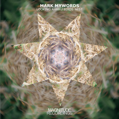 Mark Mywords - Birds Nest