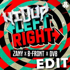 Zany x B-Front x DV8 - Left Right (HIDUP Zaag edit) (4000 Followers)