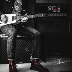 Steve Laurent - Brothers Amistad