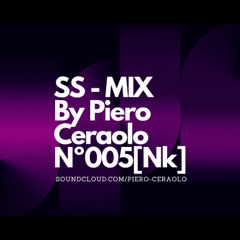 SS-MIX - By Piero Ceraolo - Nº005 [NK]