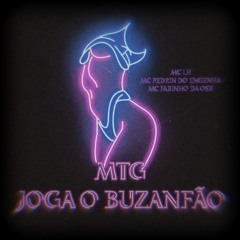 MTG - JOGA O BUZANFÃO - MC LH - MC PEDRIN DO ENGENHA - MC FABINHO DA OSK - DJ LARANJINHA 2025