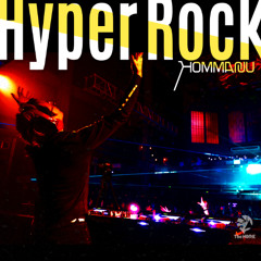 Hommarju - Hyper Rock (Radio Edit)