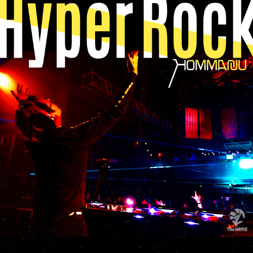 Hommarju - Hyper Rock (Radio Edit)