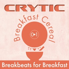 Breakfast Cereal 01 - Crytic presents: MASSIVE JUNGLISTICS_