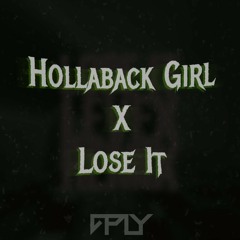 Gwen Stefani, Less Lethal, Levex - Hollaback Girl X Lose It (APLY Edit)