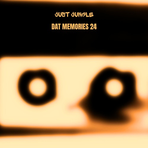 Just Jungle - DAT Memories Vol 24 - G Lab