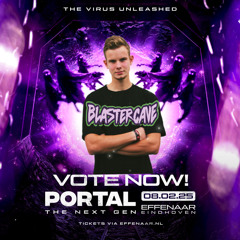 portal The Next Gen // The virus Unleashed //DJ Contest By Blastercave (NO WINNER)