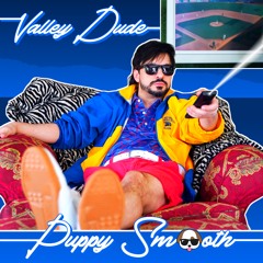Valley Dude (prod. J.Wilson '90)