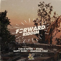 FORWARD RIDDIM MIX