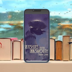 Skyships Over Innsmouth. Free Access [PDF]