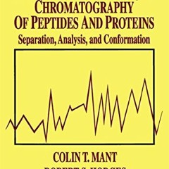 READ EBOOK 💖 High-Performance Liquid Chromatography of Peptides and Proteins: Separa