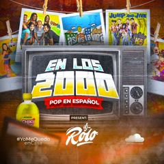En Los 2000's (PopEspañol) - Rolando Cespedes