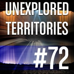 UNEXPLORED TERRITORIES #72