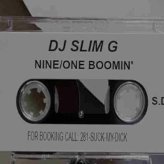 DJ Slim G - Im Alwayz Creepin