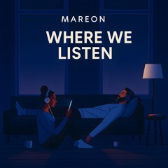Where We Listen