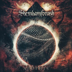 Shemhamforash - Apophis