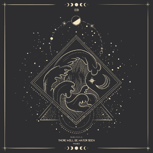 There will be water soon (Benoir Remix)