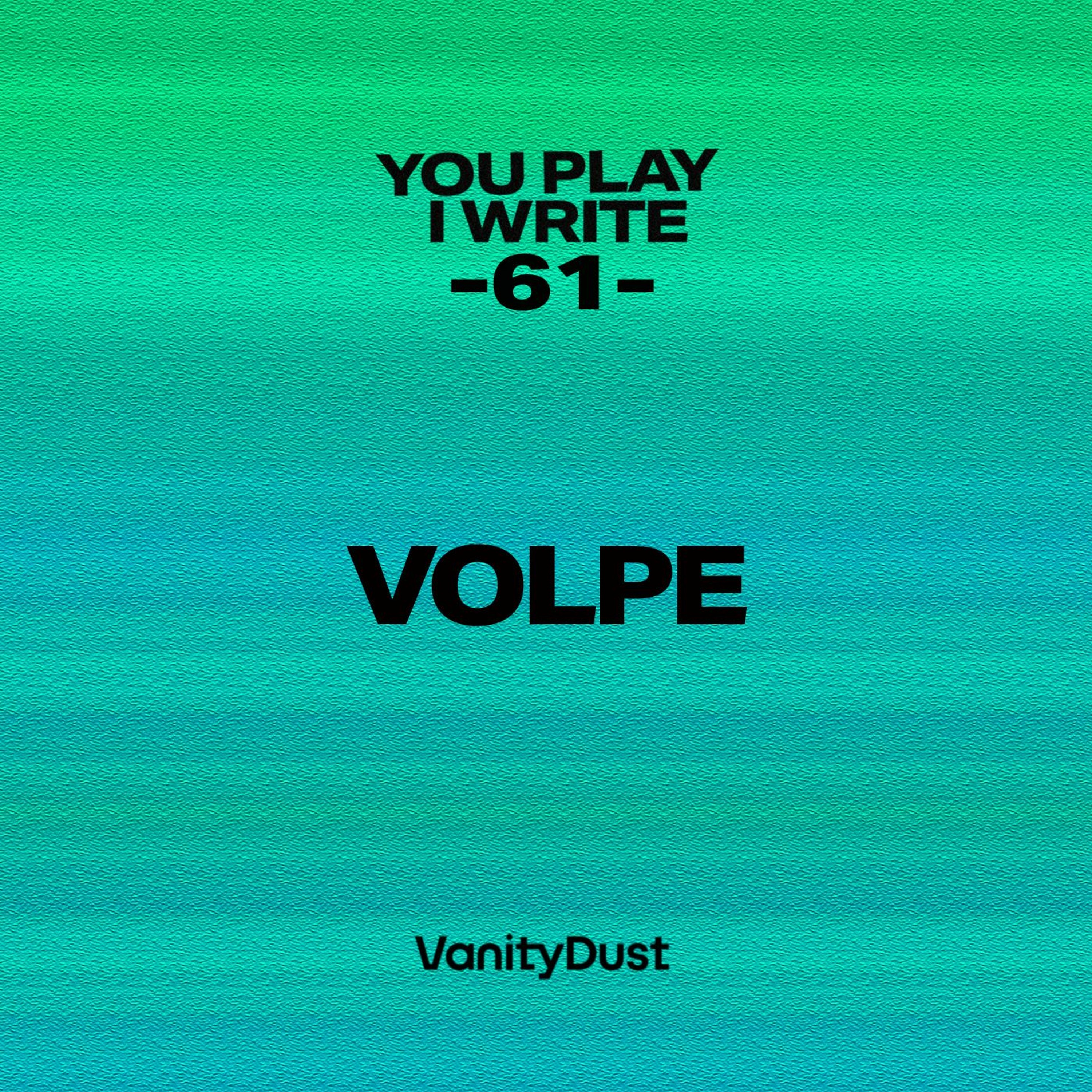 You Play I Write [61] — Volpe episode artwork