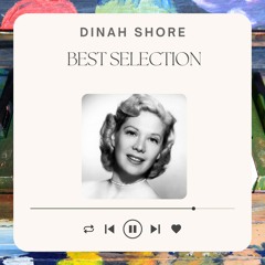 Yes Indeed! Dinah Shore