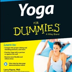 📍 VIEW [PDF EBOOK EPUB KINDLE] Yoga For Dummies (For Dummies Series) by  Larry Payne &  Georg Feu