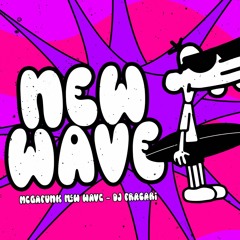 MEGA FUNK NEW WAVE - DJ FRACARI - 2K23