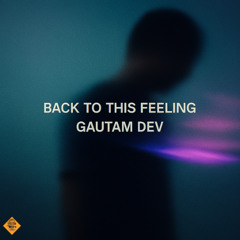 Back to This Feeling