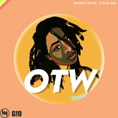 Khalid-OTW_KHALZ MUSIC x G!O_ Reggae Remix