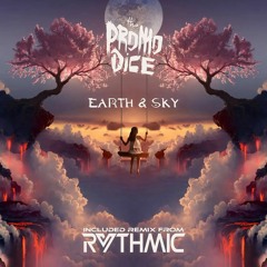 The Promodice - Earth & Sky (Original Mix)
