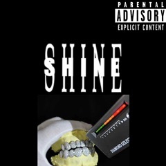 “Shine”