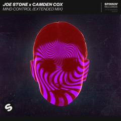 Joe Stone x Camden Cox - Mind Control [OUT NOW]