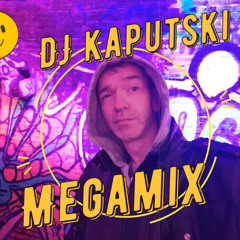 Kaputski Megamix