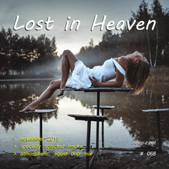 Lost In Heaven #068 (dnb mix - november 2015) Atmospheric | Liquid | Drum and Bass