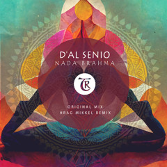 D'AL SENIO - Nada Brahma (Original mix)[Tibetania Records]
