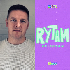 079 / ELUSE 🇬🇧