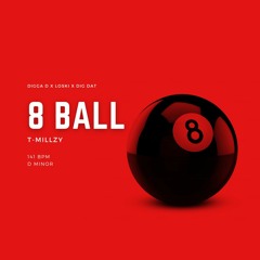 8 Ball (Digga D X Loski x Dig Dat Drill Type Beat)