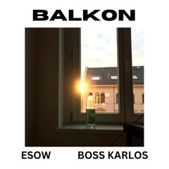 Balkon (feat. Boss Karlos)
