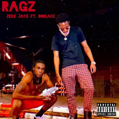 RagZ ft. BOBLAKK (Prod. Penacho Beats)