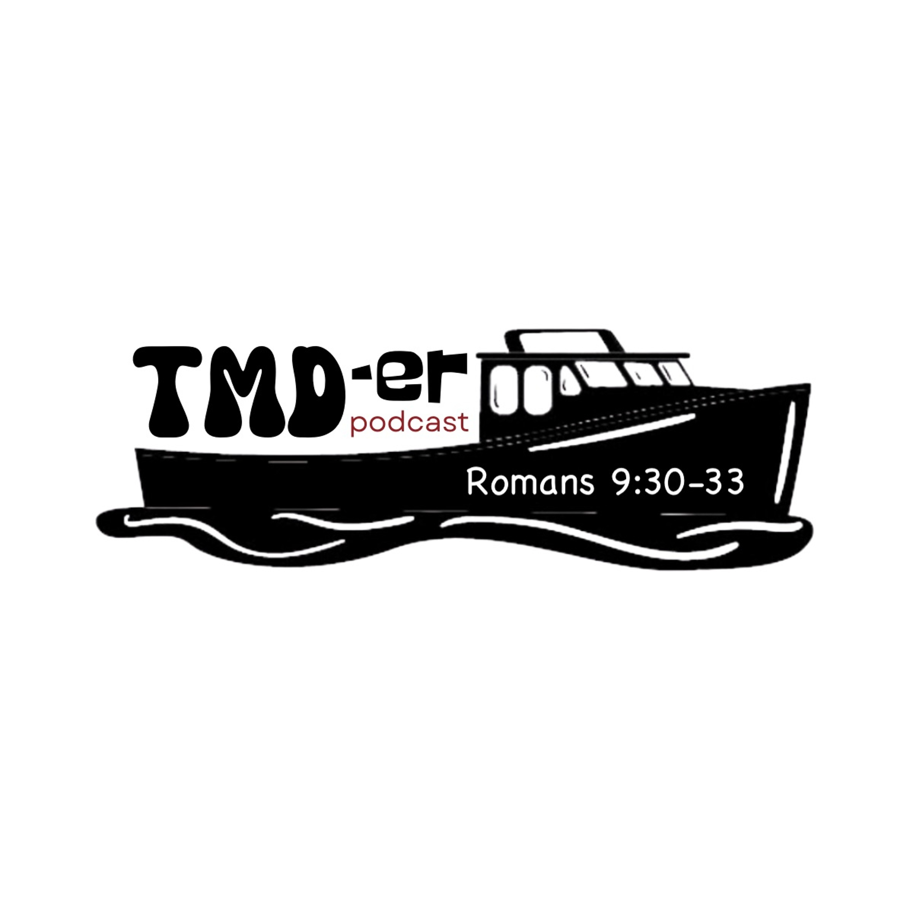 260125 Romans 9:30-33 episode artwork